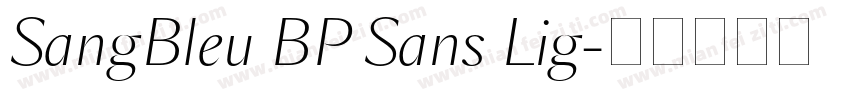 SangBleu BP Sans Lig字体转换